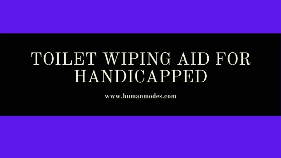 Features of a good wiping aid for the handicapped
